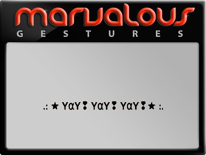YAY! YAY! YAY! GESTURE