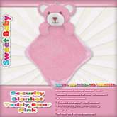 Sweet Baby - Security Blanket Teddy Bear Pink