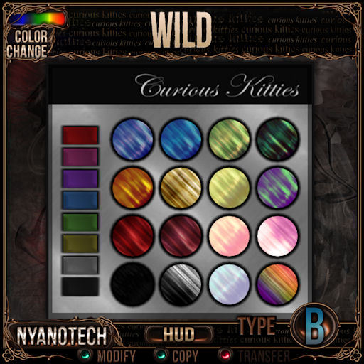 =^.^= Curious Kitties - Color Changer - Nyanotech HUD - Wild [Type B] 
