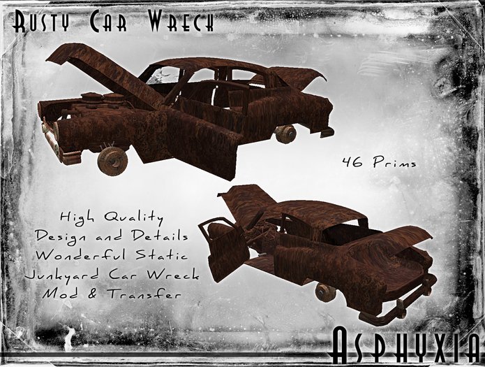 Asphyxia Rusty Car Wreck