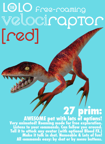 LOLO raptor: free-roaming pet dinosaur: red velociraptor