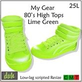 ::Duh!:: My Gear High Tops Lime Green