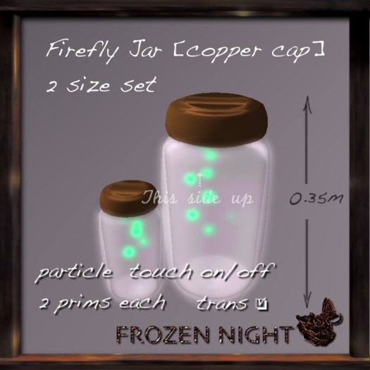 FN*Firefly Jar [copper cap]