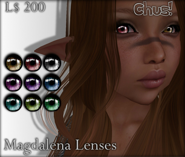 Chus! Magdalena Lenses