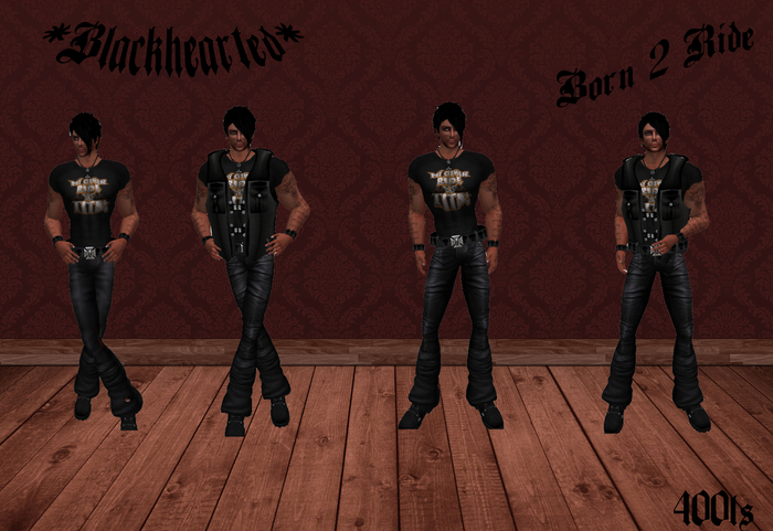 *Blackhearted* Born 2 Ride