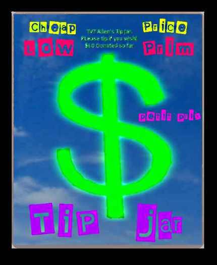 Dollar $ green TIP JAR