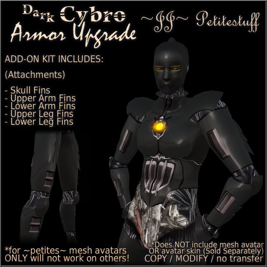 ~JJ~ Petitestuff Dark Cybro Armor Upgrade