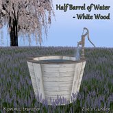 *ZG* Half Barrel of Water - White Wood