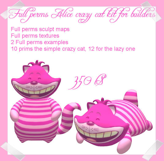 Full Perms Alice crazy cat kit for builders