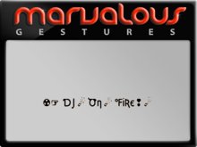 DJ ON FIRE! GESTURE