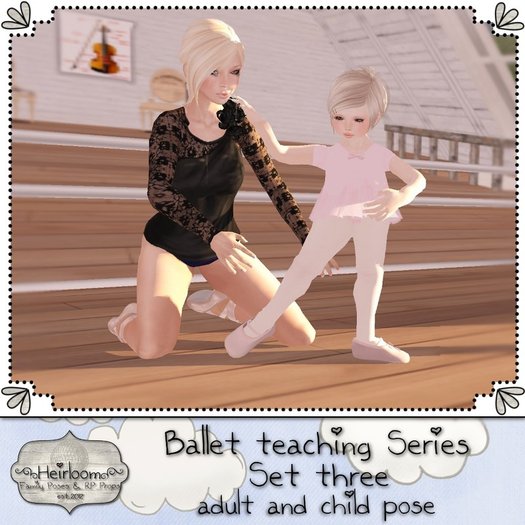 Heirloom. Ballet Teaching 3