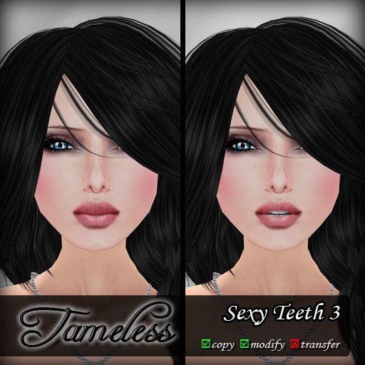 Tameless Sexy Teeth 3