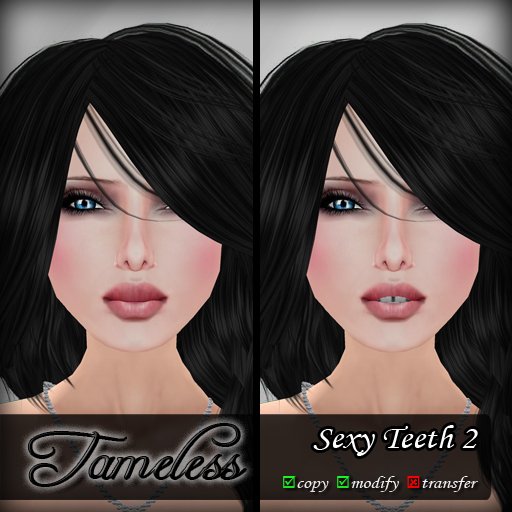 Tameless Sexy Teeth 2
