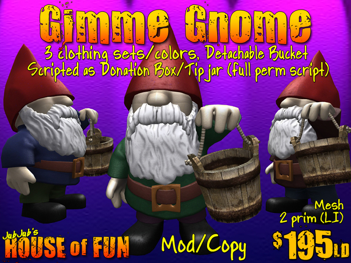 House of Fun: Gimme Gnome (Tipjar)