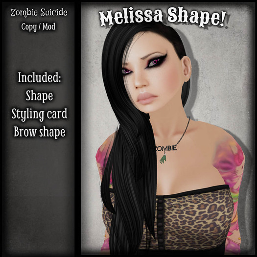 :Z.S: Melissa shape