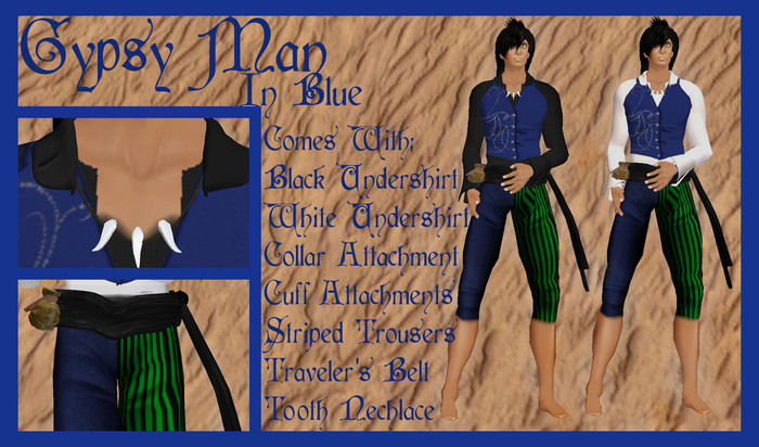 @~VooDoo Rose~@ Gypsy Man: In Blue