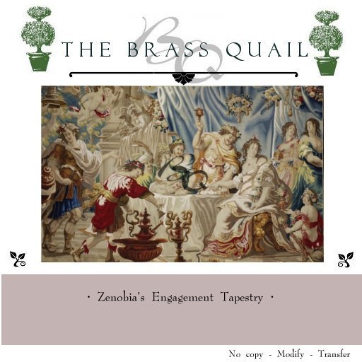 · Zenobias Engagement Tapestry ·