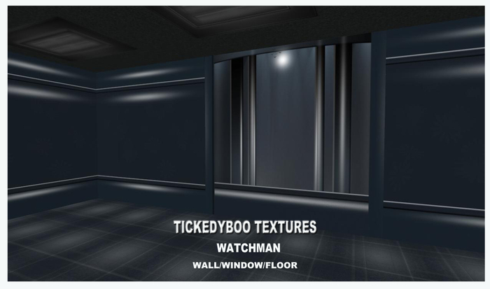 TEXTURE WATCHMAN + WINDOW + FLOOR