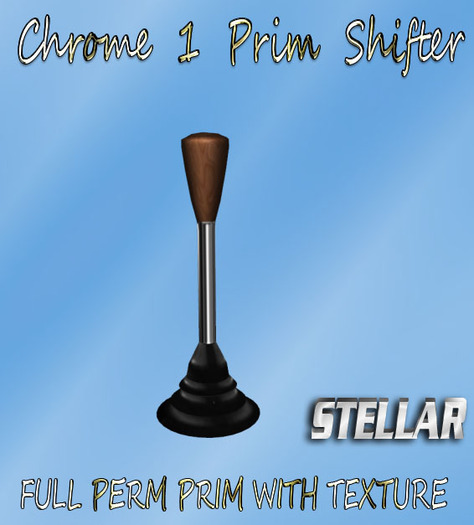 Chrome shifter one prim- wood handle