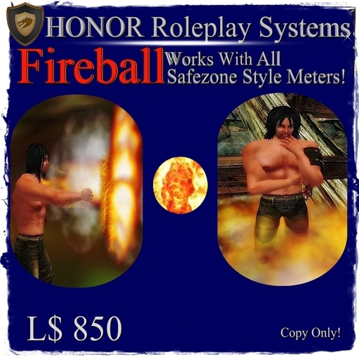 HONOR Systems:  Fireball, Fire Ball
