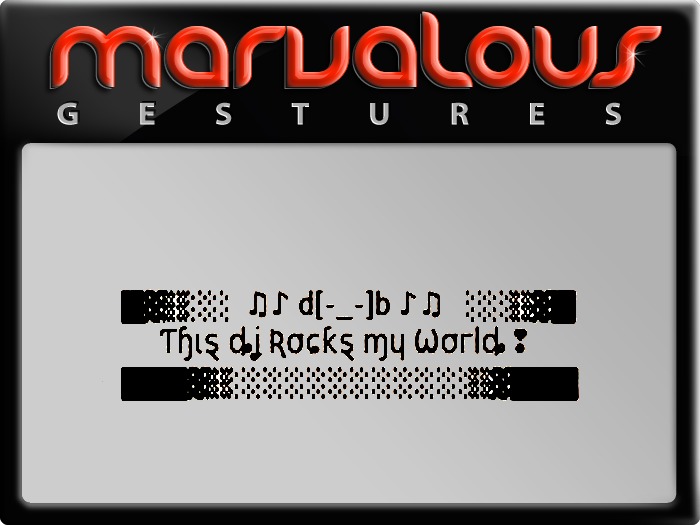 THIS DJ ROCKS MY WORLD! GESTURE 