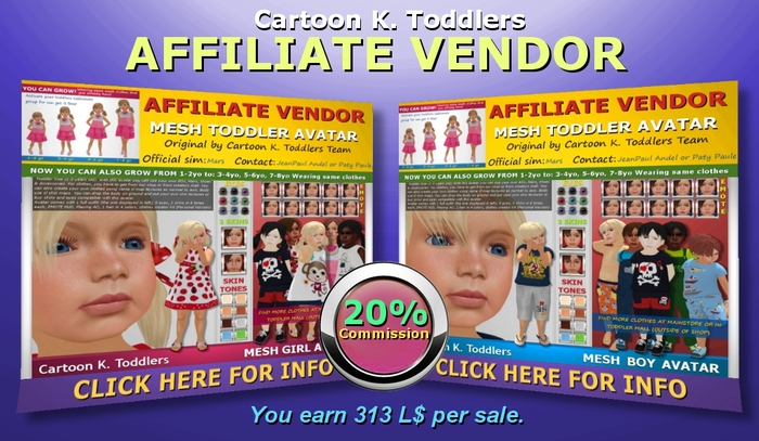 Earn 313 L$ per sale. CK MESH Toddlers Affiliate Vendor (20% commission)