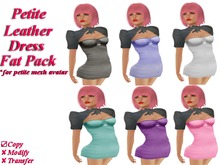 *Angel Rae's* Petite Leather dress-FAT PACK