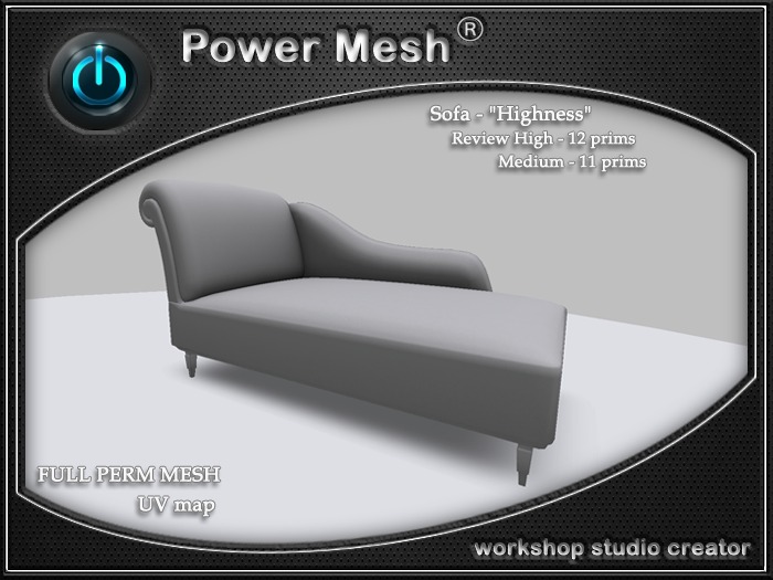 - { POWER MESH } - Full Perm Sofa "Highness"