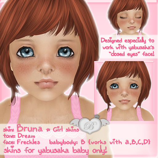 DEMO :*B*: Bruna Skin { Dream / Freckles } For YABUSAKA BABY ONLY