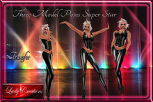 Lady Creations - Three Model Poses Super Star Transfer