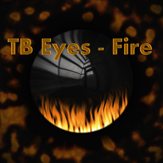 TB Eyes - Fire