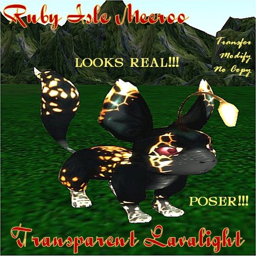 Ruby Isle Meeroo - Lavalight Transparent Poser Cut Out - Transfer and Modify - Looks real!!!
