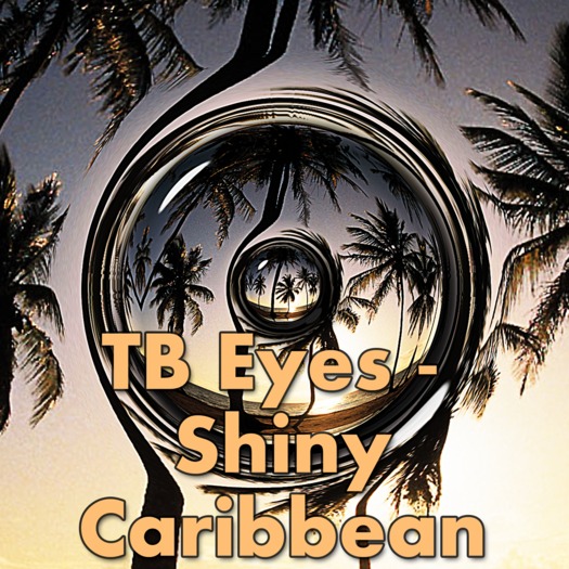 TB Eyes - Shiny Caribbean