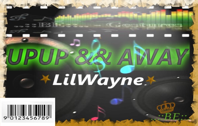 ..::BE::..-UpUp&&Away_LilWayne_FlyingGesture