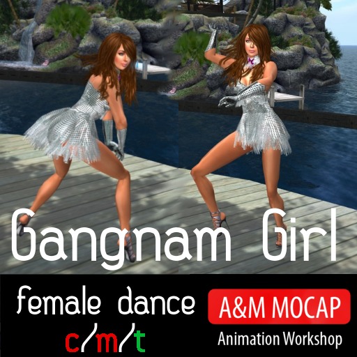 A&M MOCAP - Gangnam Style Girl - Transfer