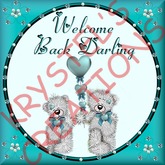 WB25 Welcome Back Darling (Wear Me)