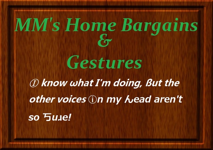 MM's Home Bargains & Gestures - Other Voices!