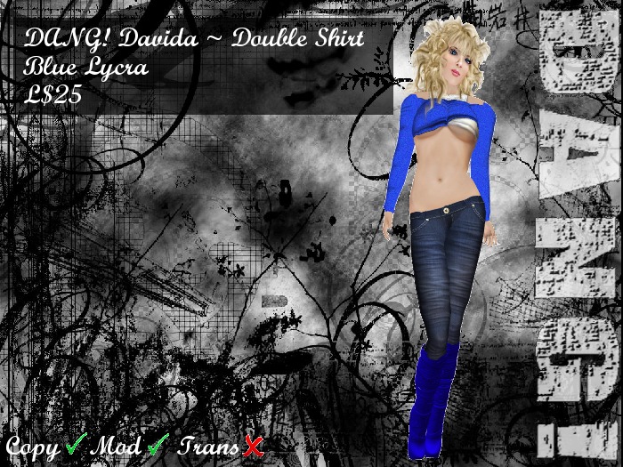 DANG! Davida ~ Double Shirt Blue Lycra