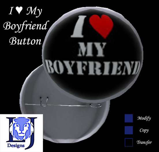 I love my Boyfriend Button