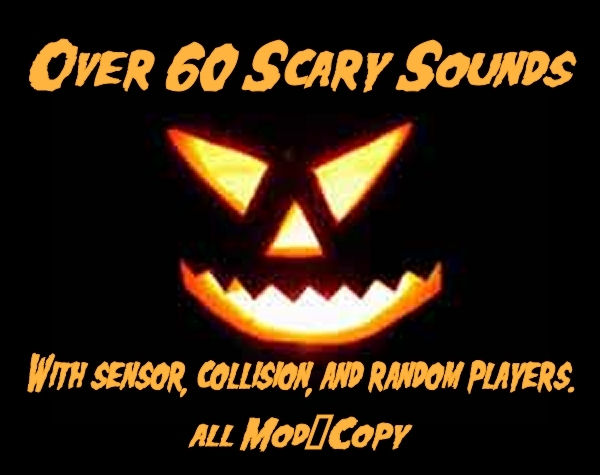 Halloween Sound pack over 60 sounds. Mod/Copy