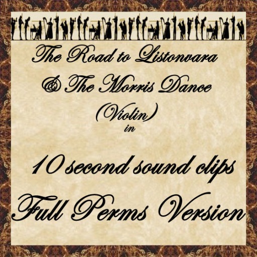 The Arcadian Minstrel: Full Perm 10 - Violin - Road to Listonvara & Morris Dance