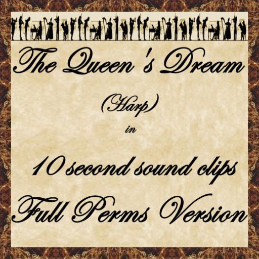 The Arcadian Minstrel: Full Perm 10 - Harp - The Queen's Dream