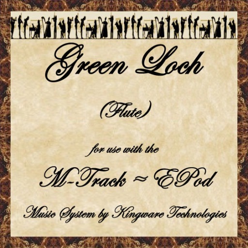 The Arcadian Minstrel: [M-TRACK] Green Loch (Flute)