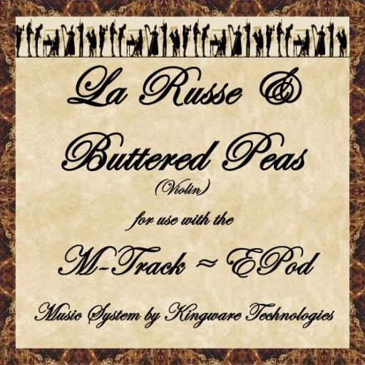 The Arcadian Minstrel: [M-TRACK] La Russe & Buttered Peas (Violin)