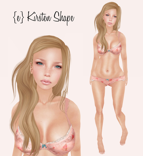 {e} Kirsten Shape