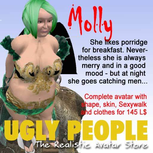 Ugly People Collection, MOLLY