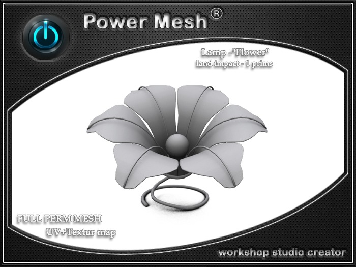 - { POWER MESH } - Full Perm Lamp -"Flower" 