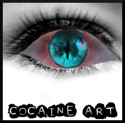 **COCAINE ART EYES** - evil white water PROMO!