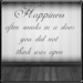 Happiness