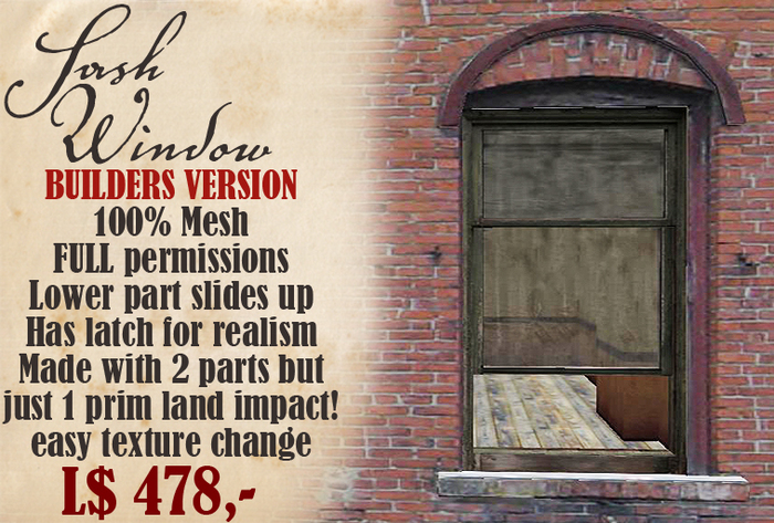 Sash window mesh builders version with full perms, slides open, nice details but only 1 prim